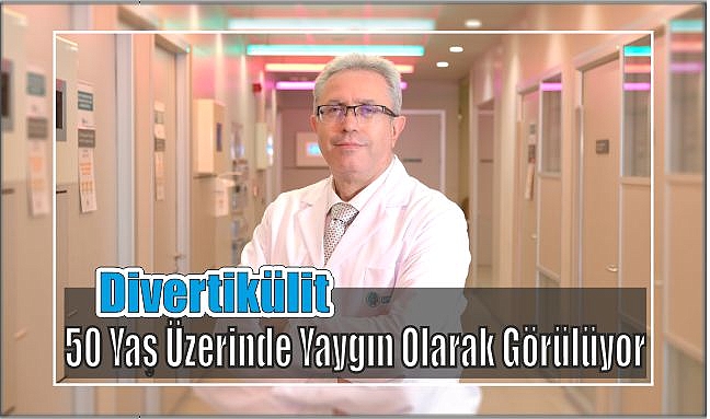 Divertikülit 50 yaş üzerinde yaygın olarak görülüyor